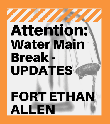 Water Main Break Fort Ethan Allen