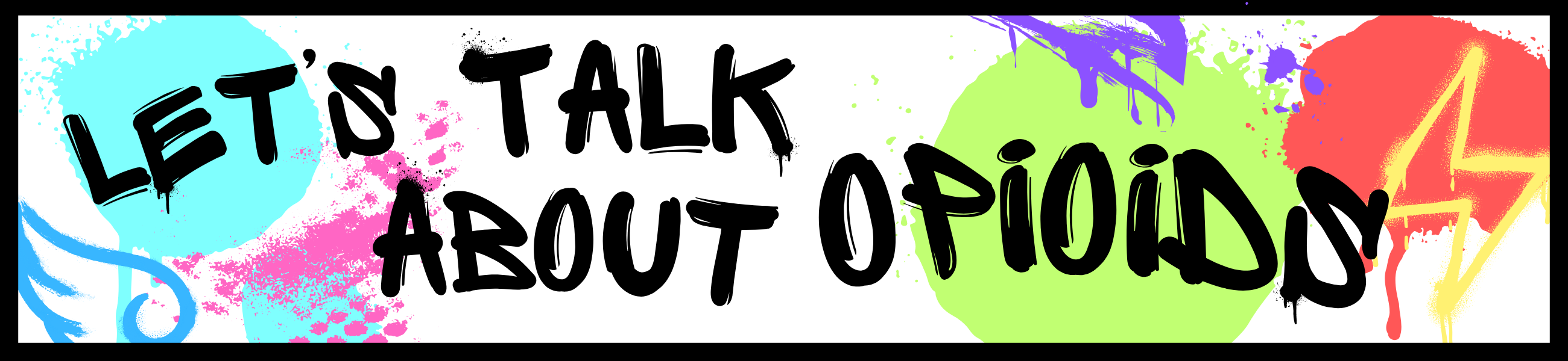 Let's Talk About Opioids